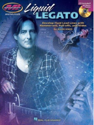 Musicians Institute Master Class: Liquid Legato (noty, tabulatury na kytaru) (+audio)