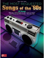 The Most Requested Songs Of The '80s (noty na klavír, zpěv, akordy na kytaru)