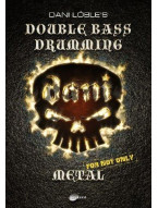 Dani Löble (Helloween) Double Bass Drumming: Not Only For Metal (noty na bicí)