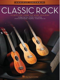 Ukulele Ensemble: Classic Rock (noty, akordy pro ukulelový orchestr)