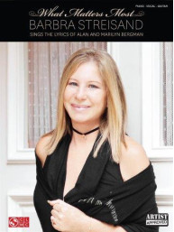 Barbra Streisand: What Matters Most (noty na klavír, zpěv, akordy na kytaru)