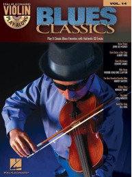 Violin Play-Along 14: Blues Classics (noty na housle) (+audio)