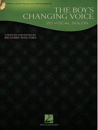 The Boy's Changing Voice (noty na zpěv) (+audio)