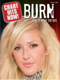 Chart Hits Now! Burn ...Plus 11 More Top Hits (noty na klavír, zpěv, akordy na kytaru)
