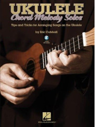 Ukulele Chord Melody Solos (noty, tabulatury na ukulele) (+audio)