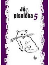 Já písnička 5 - zpěvník pro žáky středních škol
