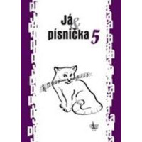 Já písnička 5 - zpěvník pro žáky středních škol