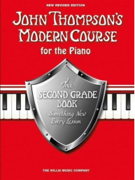 John Thompson's Modern Piano Course: Second Grade Revised Edition (Book Only) (noty na klavír)