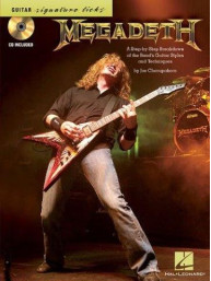 Megadeth: Signature Licks - A Step-by-Step Breakdown Of The Band's Guitar Styles & Techniques (noty, tabulatury na kytaru) (+audio)