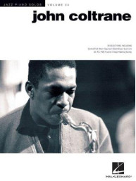Jazz Piano Solos Series Volume 24: John Coltrane (noty na sólo klavír)