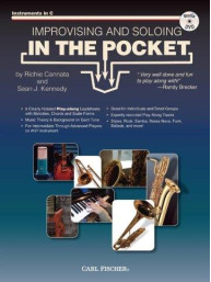 Cannata & Kennedy: Improvising And Soloing In The Pocket C Instruments (noty na C nástroje) (+DVD)