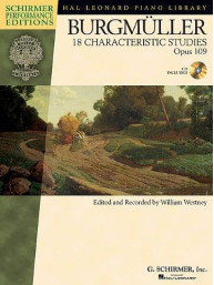 Johann Friedrich Burgmüller: 18 Characteristic Studies Op.109 - Schirmer Performance Editions (noty na sólo klavír) (+audio)