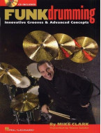 Mike Clark: Funk Drumming (noty na bicí) (+audio)