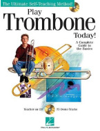 Play Trombone Today! - A Complete Guide To The Basics (noty na pozoun) (+audio)