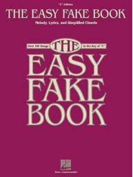 The Easy Fake Book (Noty, melodická linka, akordy)