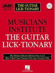 Musicians Institute: The Guitar Lick-Tionary (noty, tabulatury na kytaru) (+audio)