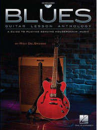 Rich DelGrosso: Blues Guitar Lesson Anthology (noty, tabulatury na kytaru) (+audio)
