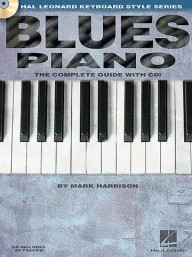 Blues Piano: The Complete Guide! (noty na sólo klavír) (+audio)