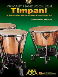 Garwood Whaley: Primary Handbook For Timpani (noty na tympány) (+audio)