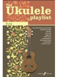 The Ukulele Playlist: Folk (akordy na ukulele, texty písní)