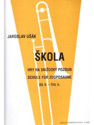 Jaroslav Ušák: Škola hry na snižcový pozoun 2