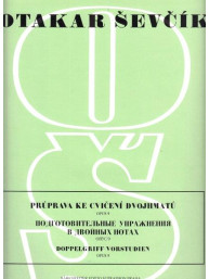Otakar Ševčík: Průprava ke cvičení dvojhmatů op. 9