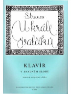 Johann Strauss: U krále valčíku (10 nejoblíbenějších valčíků pro klavír v snadném slohu)