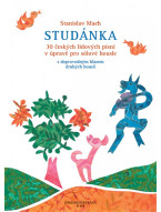 Stanislav Mach: Studánka op. 103 (30 lidových písní v úpravě pro sólové housle)