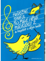 Dagmar Lisá: Hudební nauka pro malé i větší muzikanty 2
