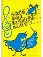 Dagmar Lisá: Hudební nauka pro malé i větší muzikanty 1