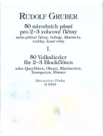 Rudolf Gruber: 50 národních písní 1