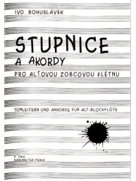 Ivo Bohuslávek: Stupnice a akordy pro altovou zobcovou flétnu