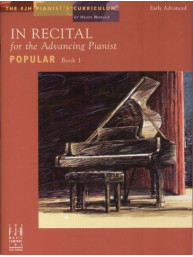 In Recital - for the Advancing Pianist: Book 1 - Popular (noty na sólo klavír)