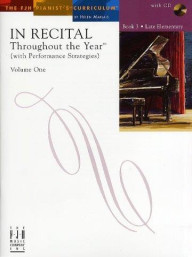 In Recital - Throughout The Year (With Performance Strategies): Volume One - Book 3 (noty na sólo klavír) (+audio)