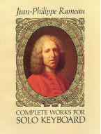 J.P. Rameau: Complete Works For Solo Keyboard (noty na sólo klavír)
