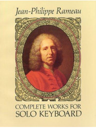 J.P. Rameau: Complete Works For Solo Keyboard (noty na sólo klavír)
