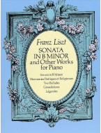 Franz Liszt: Sonata In B Minor And Other Works For Piano (noty na sólo klavír)