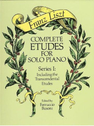 Franz Liszt: Complete Etudes For Solo Piano Series I (noty na sólo klavír)