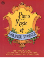 Louis Moreau Gottschalk: Piano Music (noty na sólo klavír)