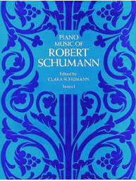 Robert Schumann: Piano Music Series I (noty na sólo klavír)