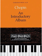 Frederic Chopin: An Introductory Album (noty na sólo klavír)