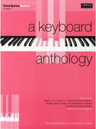 A Keyboard Anthology: Third Series Book V Grade 7 (noty na sólo klavír)
