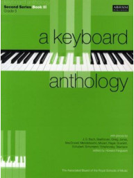 A Keyboard Anthology: Second Series Book III Grade 5 (noty na sólo klavír)