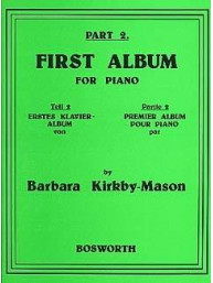 Barbara Kirkby-Mason: First Album For Piano Part 2 (noty na sólo klavír)