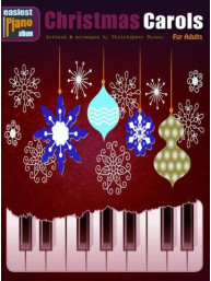 Easiest Piano Album: Christmas Carols - For Adults (noty na sólo klavír)