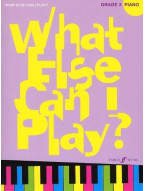 What Else Can I Play? Grade 3 Piano (noty na sólo klavír)
