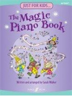 Just For Kids... The Magic Piano Book (noty na sólo klavír)