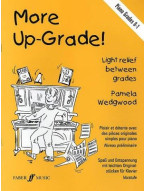 Pam Wedgwood: More Up-grade! Piano Grades 0-1 (noty na sólo klavír)