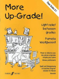 Pam Wedgwood: More Up-grade! Piano Grades 0-1 (noty na sólo klavír)
