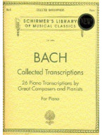 J.S. Bach: Collected Transcriptions (noty na sólo klavír)
